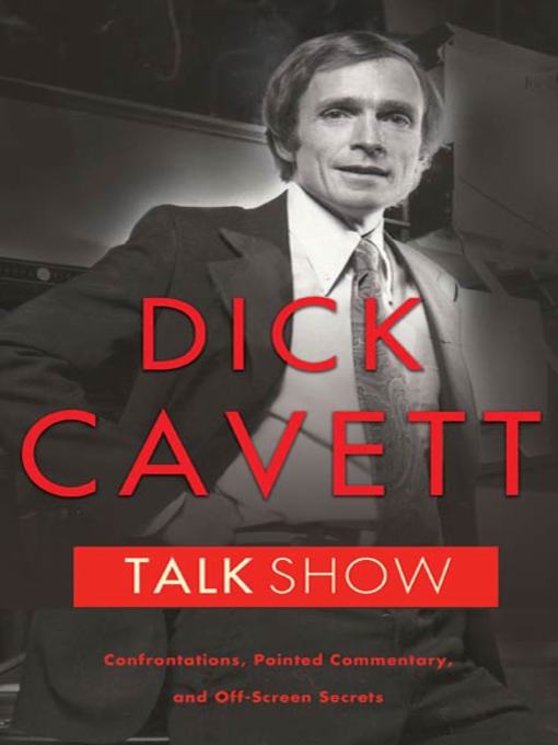 Title details for Talk Show by Dick Cavett - Available